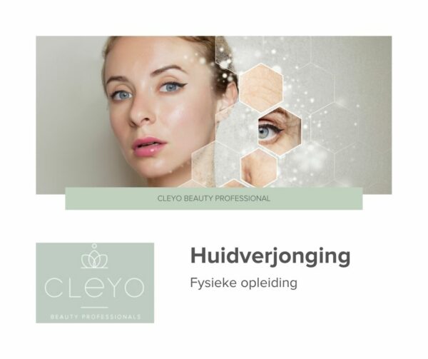 Fysieke opleiding Huidverjonging cleyo beauty professional