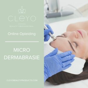 microdermabrasie online training cleyo beauty professional